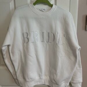 White oversized BRIDE sweatshirt. Size medium.